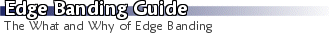 The What and Why of Edge Banding